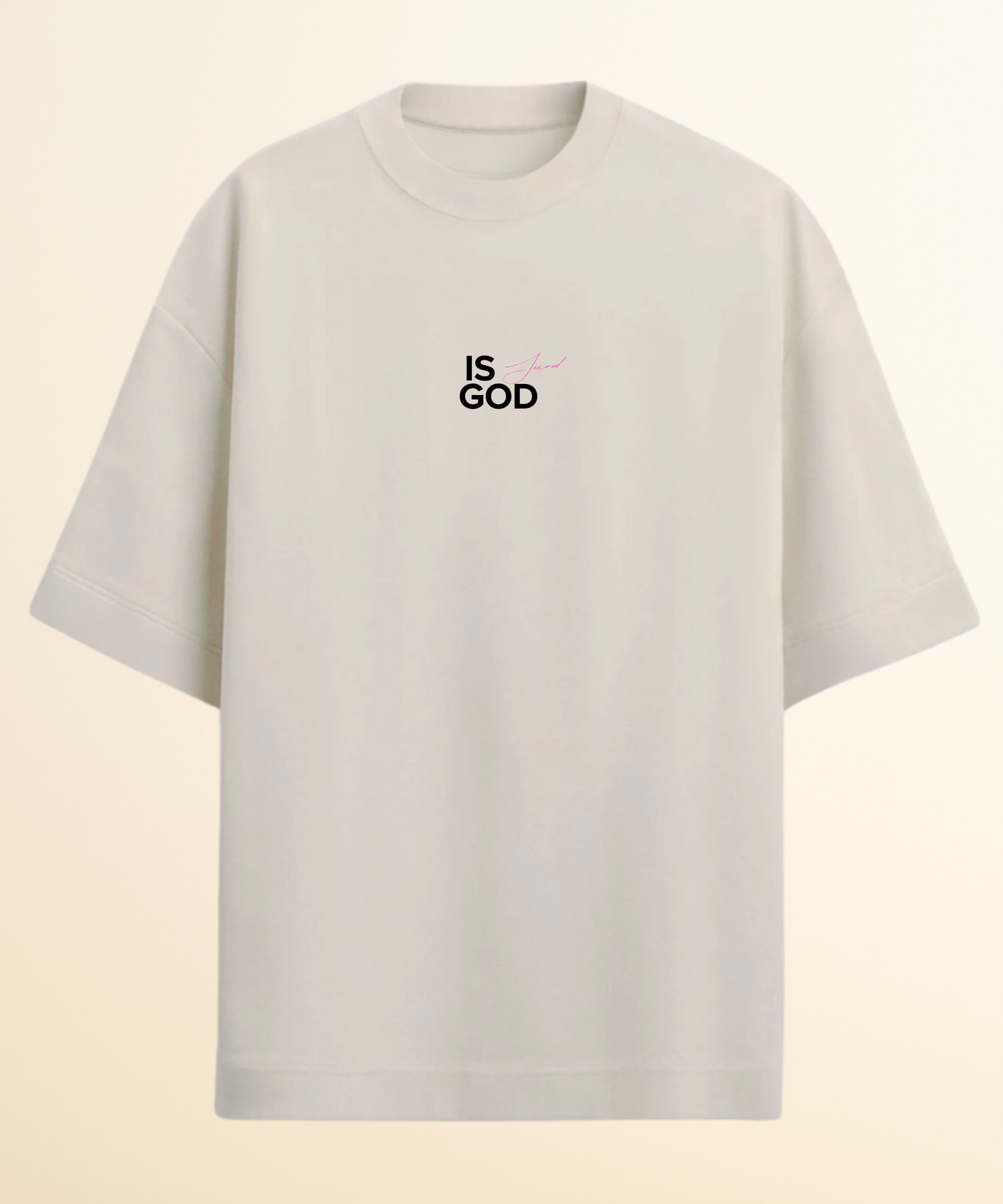 Camiseta Oversied Is God