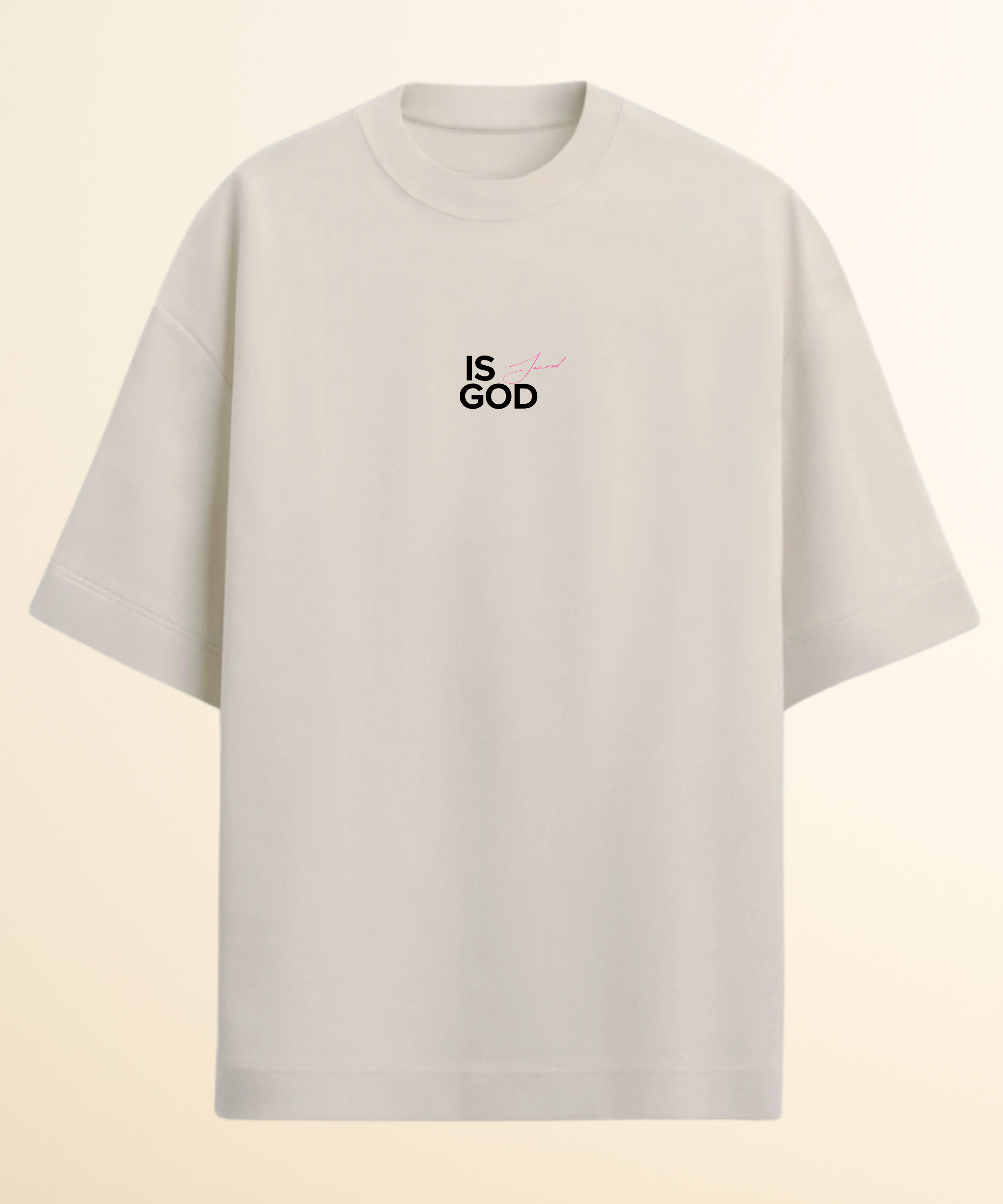 Camiseta Oversied Is God