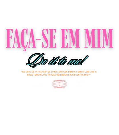 Camiseta Oversized Faça em Mim