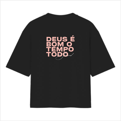 Camiseta Oversized Deus é Bom