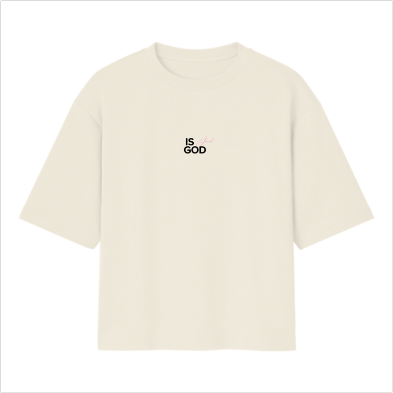 Camiseta Oversied Is God