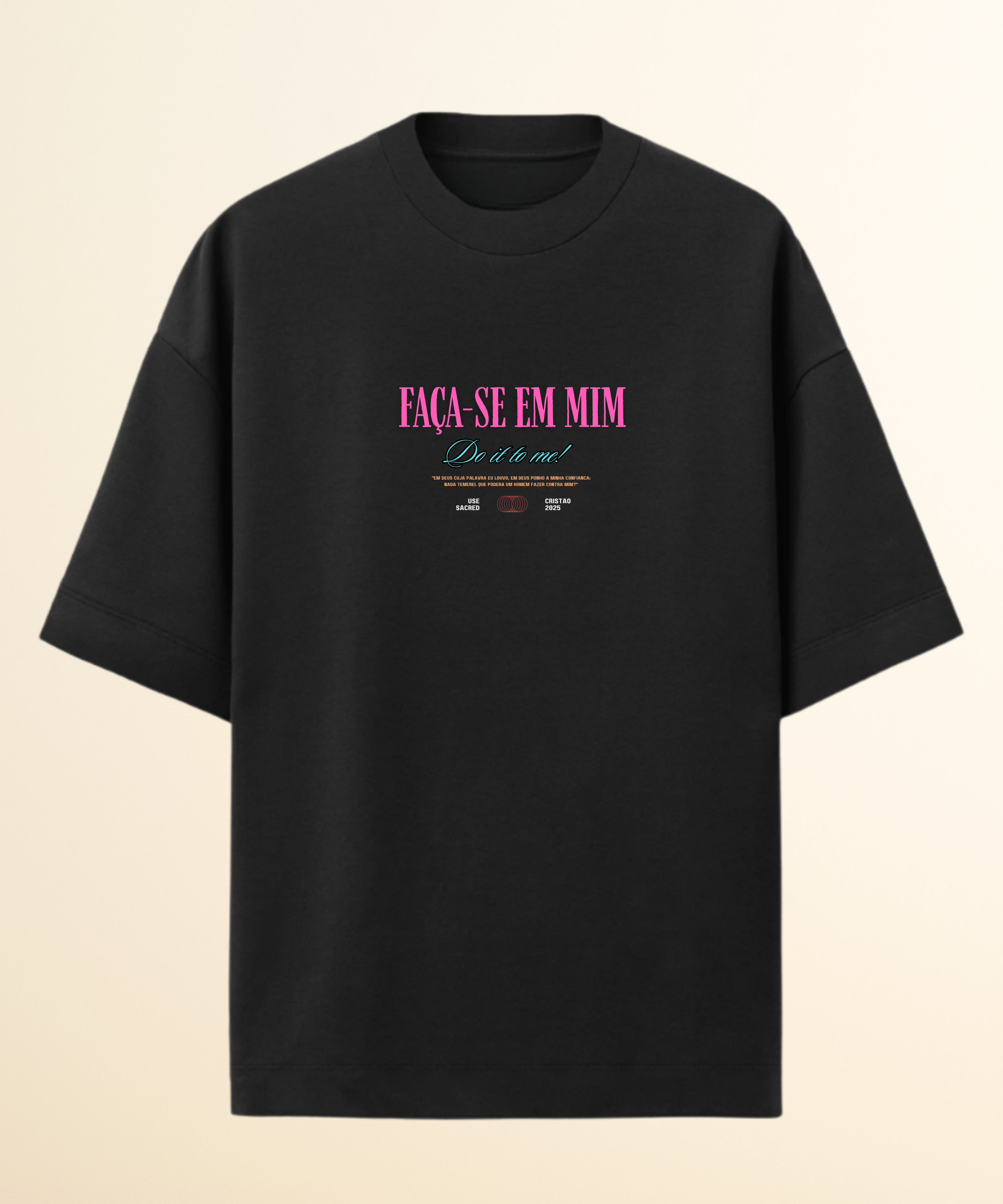 Camiseta Oversized Faça em Mim