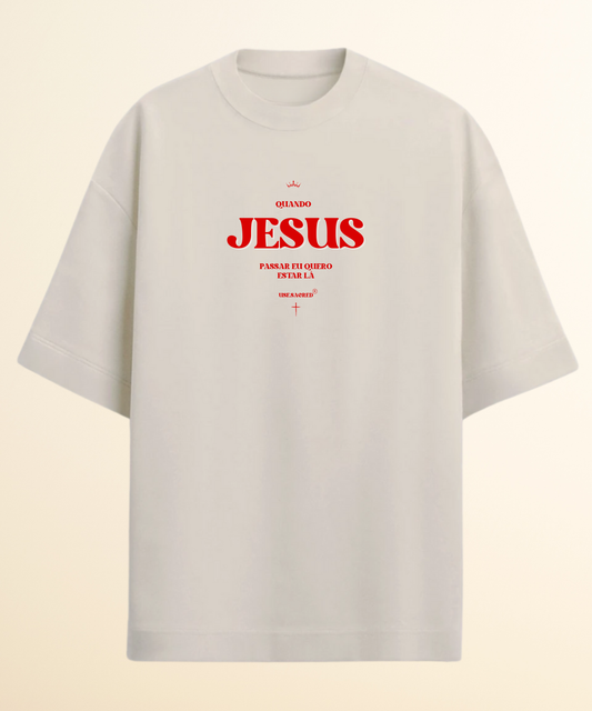 Camiseta Oversized Jesus Passar