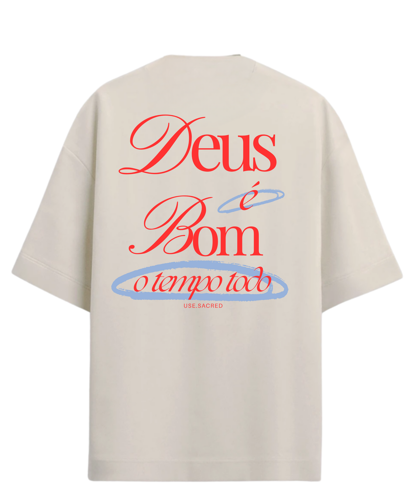Camiseta Oversized Deus é bom