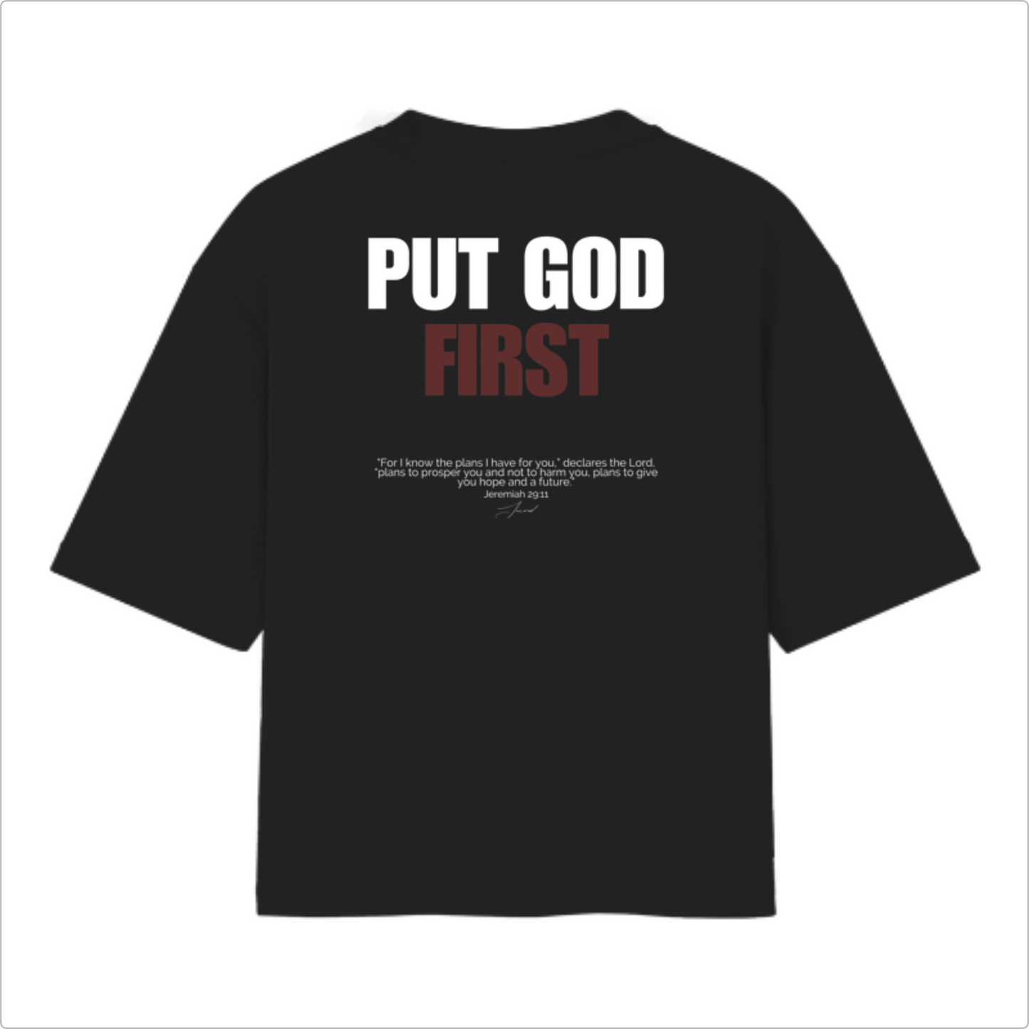 Camiseta OVersized Put God