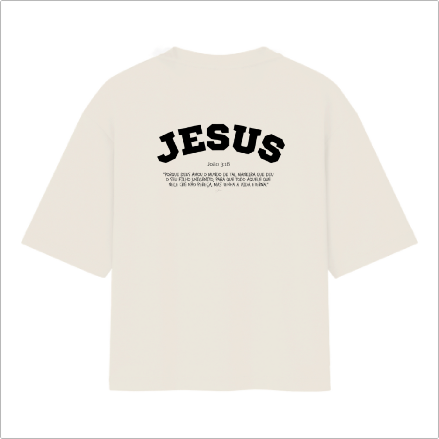 Camiseta Oversized João 3:16