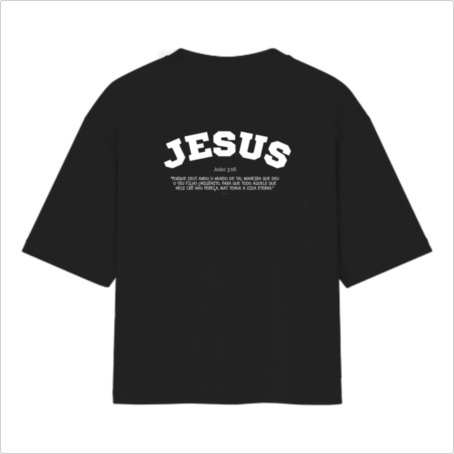 Camiseta Oversized João 3:16